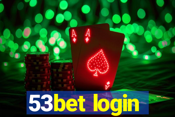 53bet login